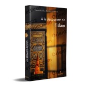 À la découverte de l'Islam [Al-Hamad]